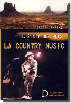 Serge Lenfant : Il �tait une fois la country music