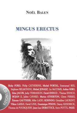No�l Balen, Mingus Erectus, les Fables de Charles (Le Castor Astral, 2016)