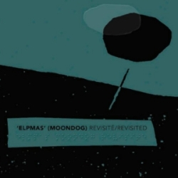 Elpmas (Moondog) revisit� / revisited (2018).