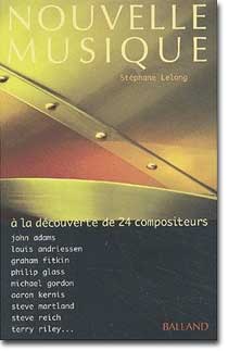 St�phane Lelong : Nouvelle Musique