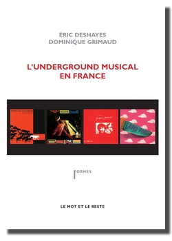 L'Underground Musical en France, nouvelle �dition