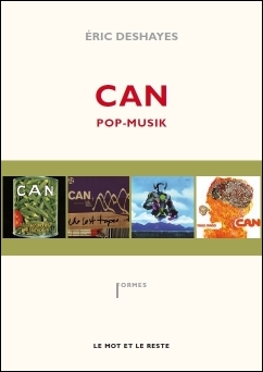 Eric Deshayes, CAN Pop-Musik